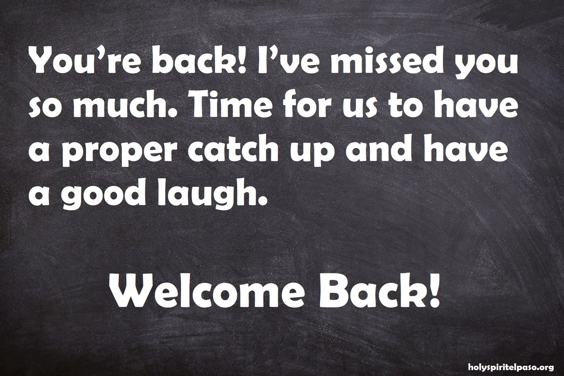 Welcome Back Quotes