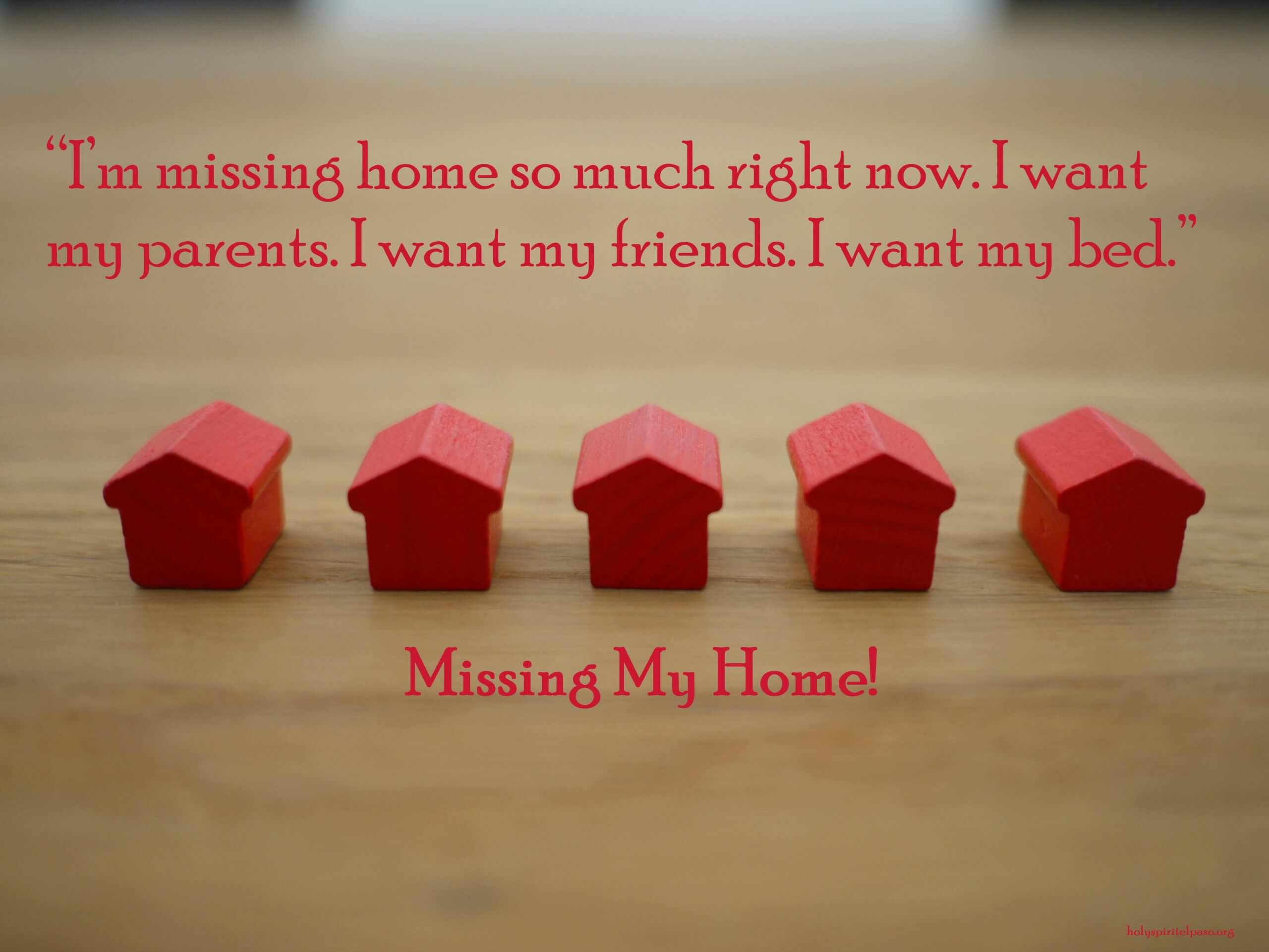 Missing Home Quotes - 63 Sayings About Missing Home
