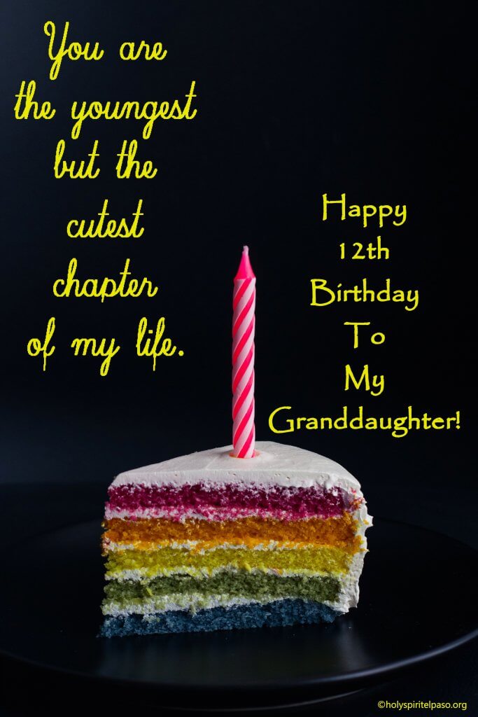 Happy 12th Granddaughter Quotes