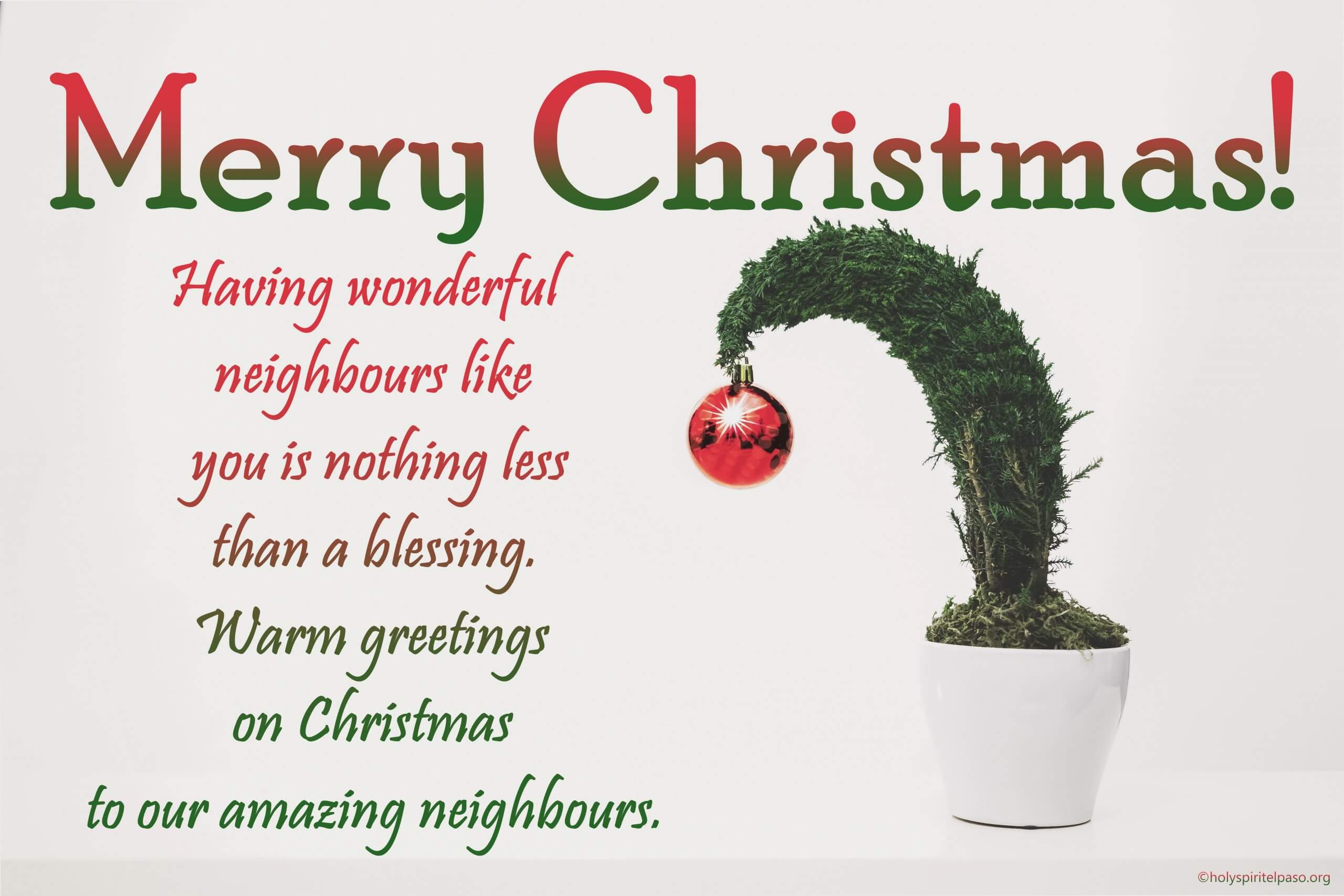 Merry Christmas, Neighbors! Wishing you a bountiful and surprise